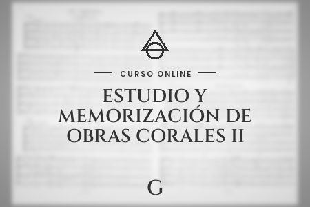 Portada del curso Estudio y Memorización de Obras corales II