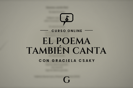 Portada del curso "El poema también canta"- La construcción del texto poético