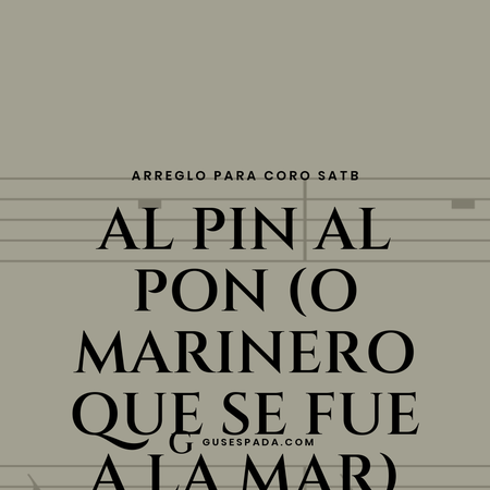 Portada de la partitura Al pin al pon (o Marinero que se fue a la mar)