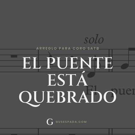 Portada de la partitura El puente está quebrado
