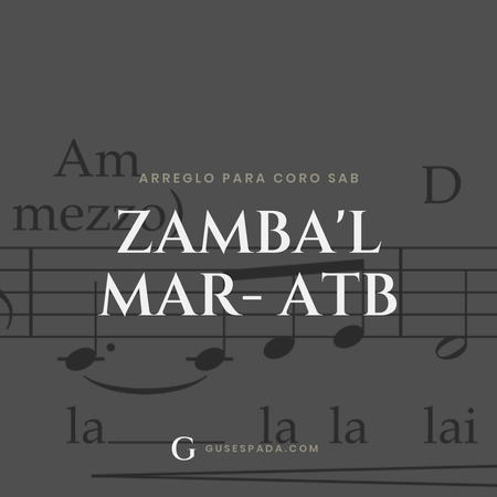 Portada de la partitura Zamba'l mar- ATB