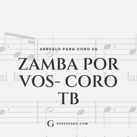 Portada de la partitura Zamba por vos- coro TB