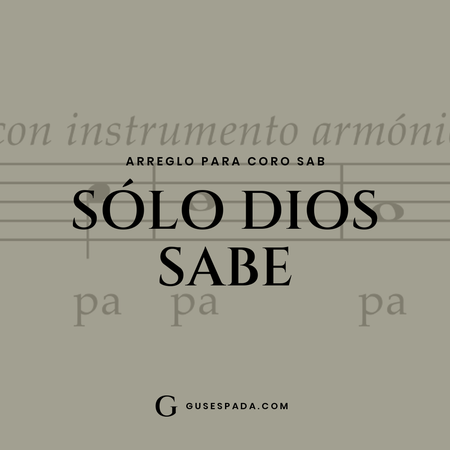 Portada de la partitura Sólo Dios sabe