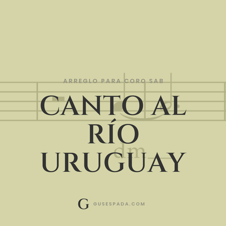 Portada de la partitura Canto al Río Uruguay