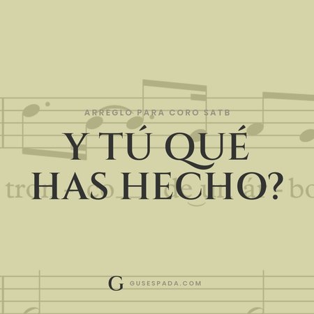 Portada de la partitura Y tú qué has hecho?