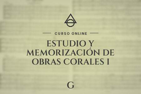 Portada del curso Estudio y Memorización de Obras Corales I