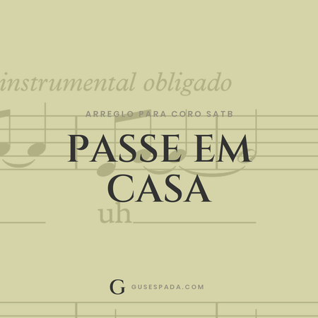 Portada de la partitura Passe em casa