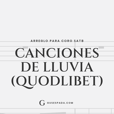 Portada de la partitura Canciones de lluvia (Quodlibet)